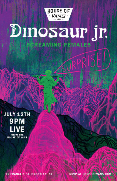 Dinosaur Jr./Screaming Females House of Vans Show Poster Dinosaur Jr./Screaming Females House of Vans Show Poster